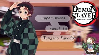 Uppermoon's + muzan & enmu react to Tanjiro Kamado || ENG sub - PT BR || Demon slayer react | GC