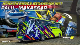 MARI KITA COBA BUS BARU KHATULISTIWA TRANS🙌  |  TRIP BUS SULAWESI PALU - MAKASSAR [PART 1]