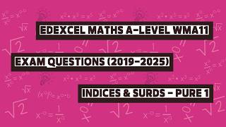 Chapter 1: Algebraic Expressions | Surds &amp; Indices | IAL Edexcel Maths Pure 1 Exam Questions