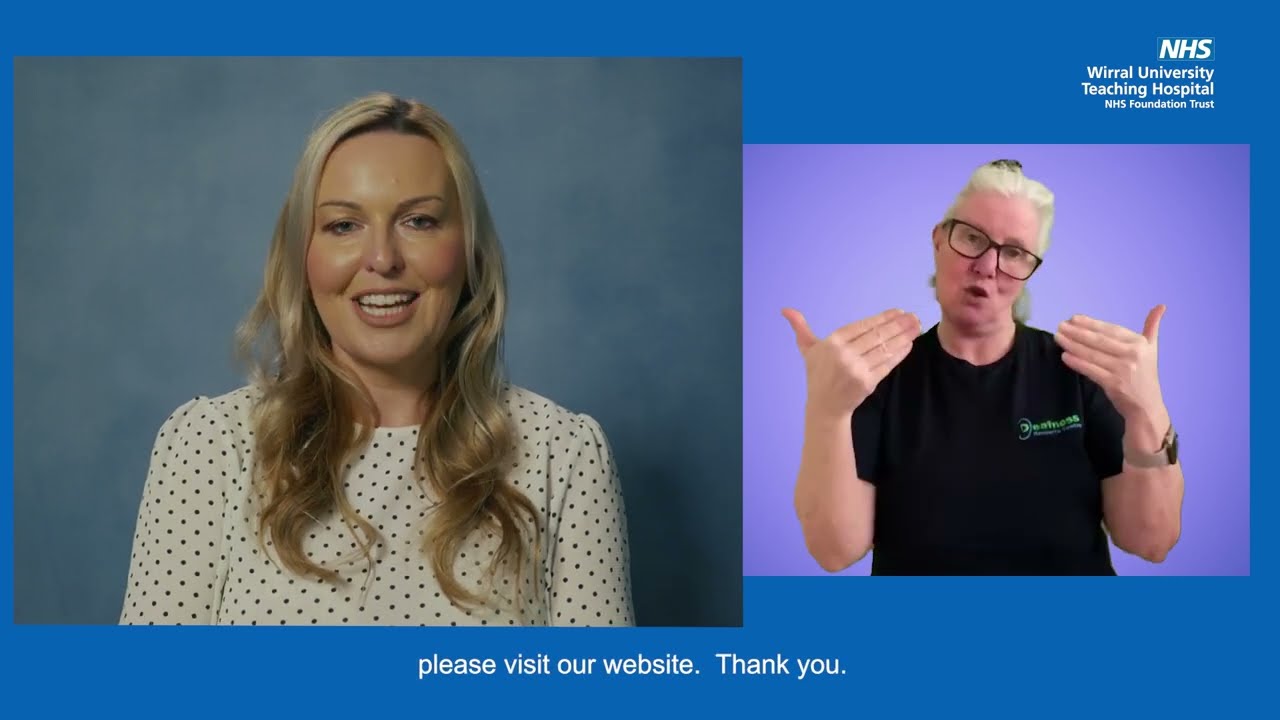 Patient Initiated Follow Up (PIFU) Video - Enhancing Patient Experience with BSL Interpreting