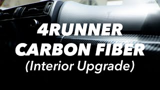 Toyota 4Runner 5th Gen | Carbon Fiber Interior Upgrade (cracks on passenger dash)
