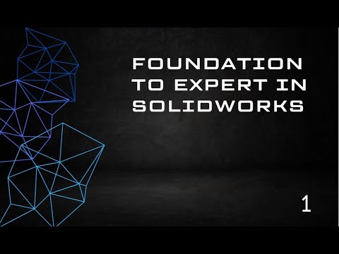 SolidWorks Episode 1: Interface Navigation, Sketch Tools and Your First 3D Part — Beginners Guide