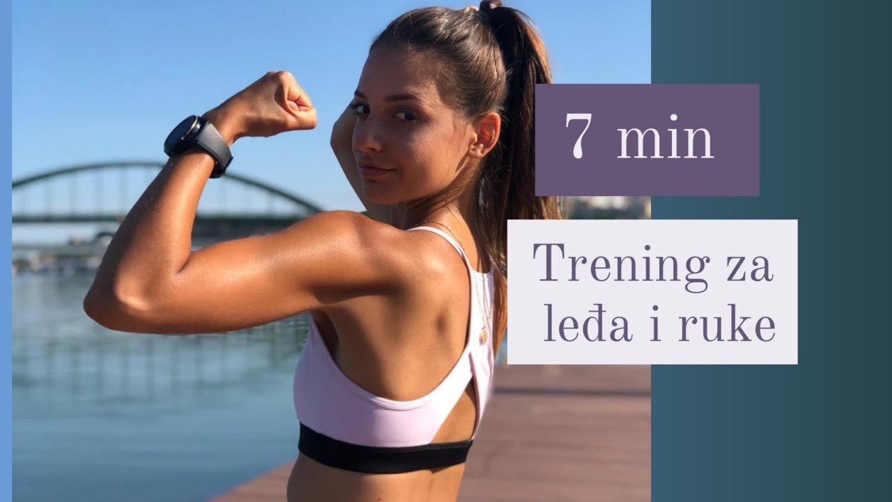 7 MIN TRENING ZA RUKE I LEDJA/ Bez opreme/ Ksenija Krstic