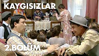 Kaygısızlar 2.Bölüm - Full Bölüm