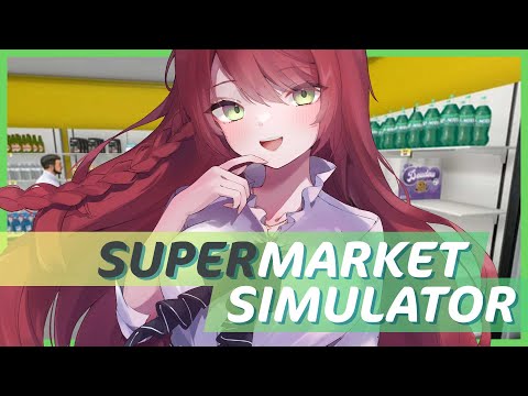 【 Supermarket Simulator 】落ち着く声でスーパー経営🛒Whispering Gameplay【囁き/ASMR/Vtuber】