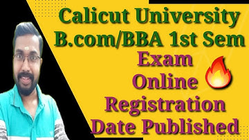 Calicut University Bcom/BBA 1st Semester Exam Online Registration Date Published|KCS classes