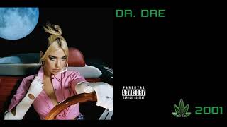 Information Dua Lipa vs. Dr. Dre feat. Snoop Dogg & Nate Dogg - The Next Levitating (Mashup) Update