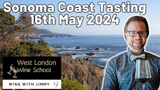 West Sonoma Coast Tasting with Jimmy at The West London Wine School - 16th May 2024 by Wine With Jimmy 282 views 3 weeks ago 1 minute, 52 seconds