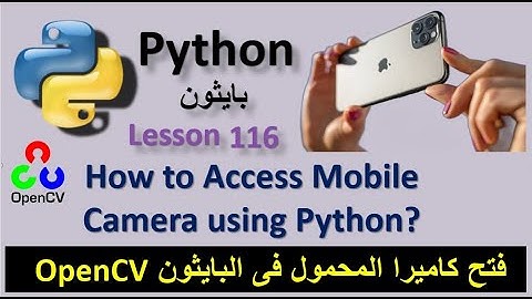 How to Access Mobile Camera using Python opencv
