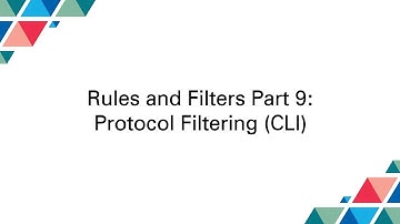 Cubro Packetmaster: Rules and Filters Part 9: Protocol Filtering (CLI)