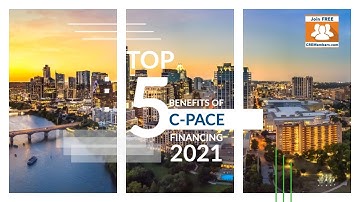 C PACE Financing Benefits Explained CRE Members