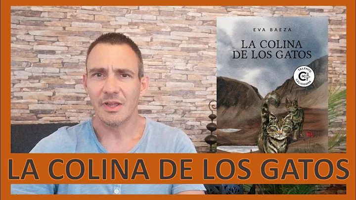 La Colina de los Gatos - Novela Histrica y romntic...