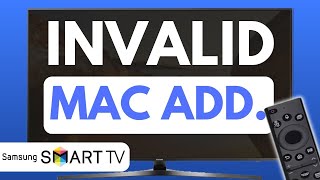 How To Fix Invalid Mac Address On Samsung Smart Tv Full Guide
