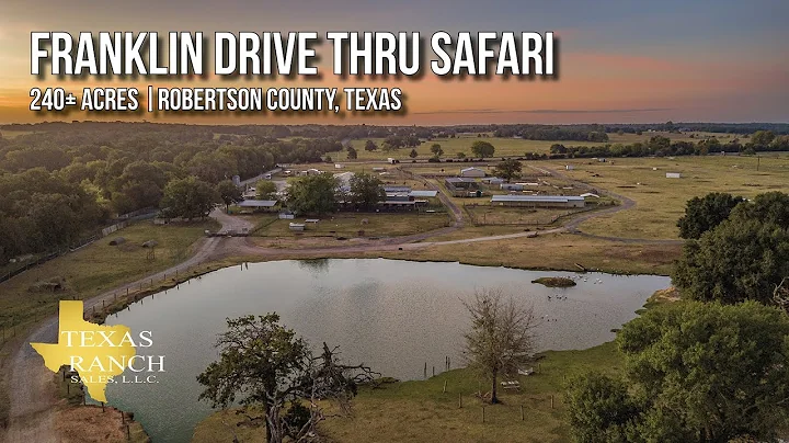 Franklin Drive Thru Safari | 240 Acres in Robertso...