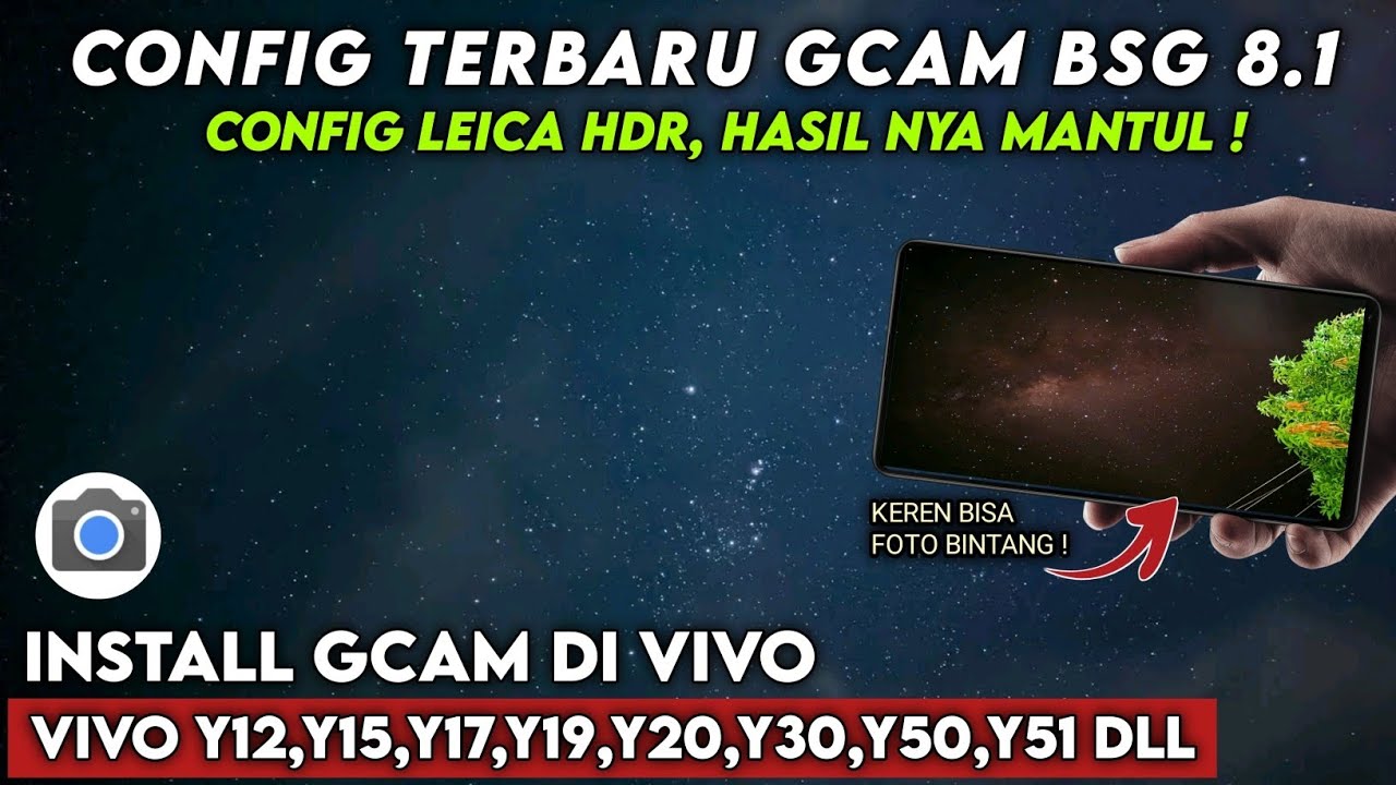 tutorial-instal-gcam-vivo-y12-y15-y17-y20-y21-y30-y50-y51-dll-settingan