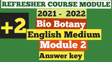 12th EM Bio Botany Refresher Course Module 2 Answer key 2