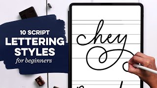 10 Easy Script Lettering Styles for Beginners + FREE Cheat Sheet!