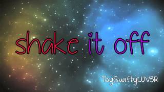 Taylor Swift - Shake It Off - Lyrics chords