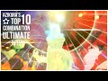 Azikuras top 10 combo ultimates  naruto shippuden ultimate ninja storm 4 