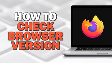 How To Check Browser Version On Firefox (Easiest Way)​​​​​​​