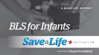 1 Rescuer BLS for Infants - 5a. One Rescuer BLS for Infants (2018) OLD