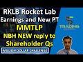 RKLB Rocket Lab Earnings beat & NEW PT. MMTLP New 10Q & NBH responds to letter on financial remedies