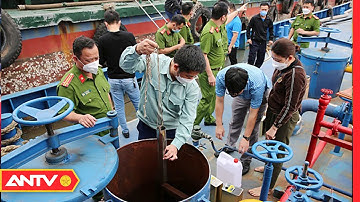 Công An Mật Phục Bắt Tàu Chở Xăng Dầu Lậu Trong Rõ Nguồn Gốc Trên Biển | Alo 389 | ANTV