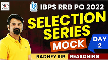 IBPS RRB PO 2022 I Selection Series I Reasoning I Mock I Day 02 I Radhey Sir
