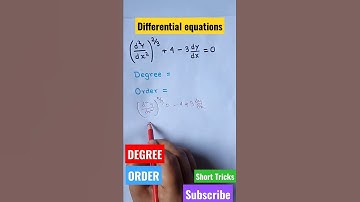 Degree and Order of a differential equation class 12 math Tricks।#shorts#degree#order