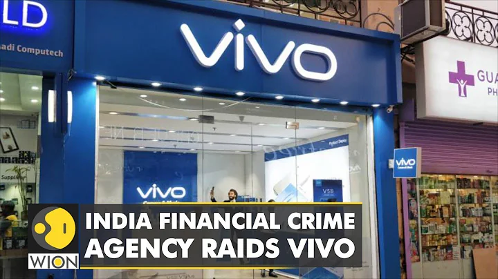 India's financial crime agency ED raids Chinese-owned Vivo | World Business Watch | English News - DayDayNews