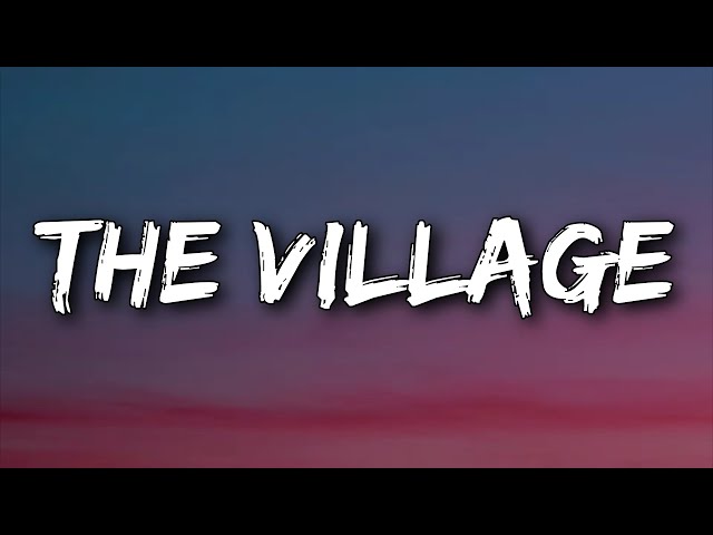 Wrabel - The Village (Lyrics) class=