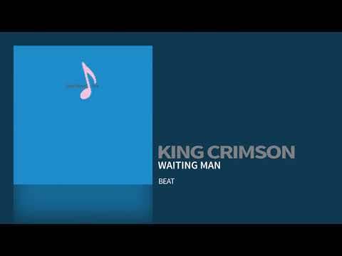 King Crimson - Waiting Man