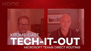 MICROSOFT DIRECT ROUTING FOR TEAMS: Using Microsoft Teams for calling.