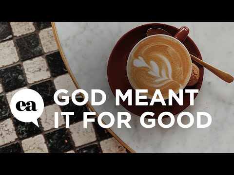 God Meant It For Good | Joyce Meyer