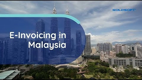 Goldsoft E Invoice Malaysia ERP System Video