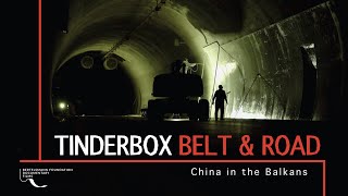 Tinderbox, Belt & Road: China in the Balkans
