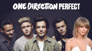 One Direction "Perfect" About Taylor Swift?