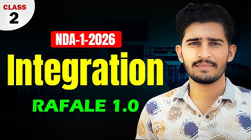 Integration Class 02 | NDA 1 2026 | Rafale 1.0 Batch | Paramjeet Sir