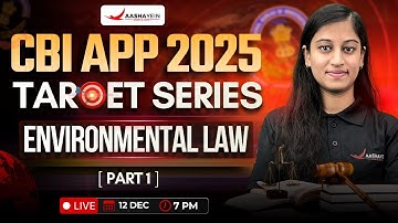 CBI APP 2025 Environment Law MCQ (Part 1)🔥| Previous Year Based MCQ ✍️| CBI APP Target Series
