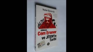 BİNBAŞI CEM ERSEVER VE JİTEMİN TARİHİ