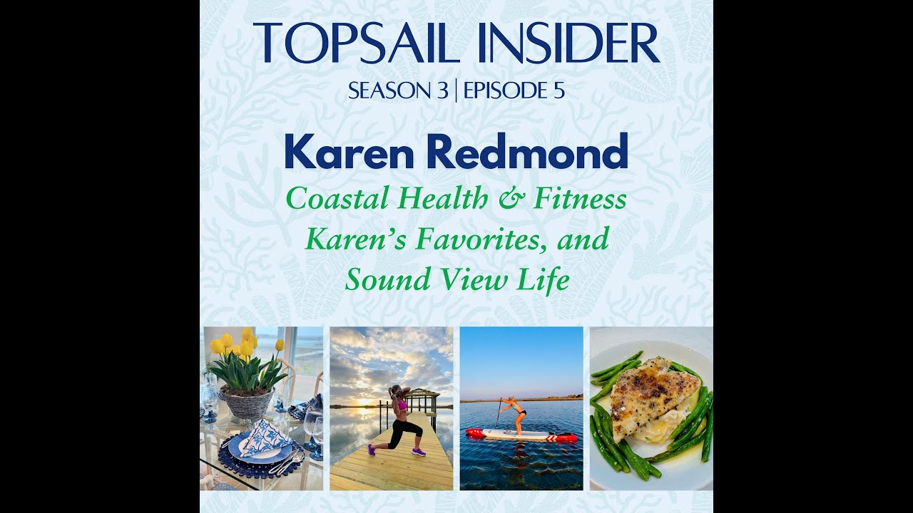 Coastal Health & Fitness, Karen’s Favorites, and Sound View Life