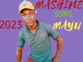 MASHINE BK MACHAI SONG MAYU 0682175237 By DJ Maico 2023 MASHINE BK MACHAI SONG MAYU 0682175237 By DJ Maico 2023