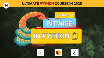 Python Bitwise Operators Tutorial – Master &, |, ^, ~ | The Complete Python Course in 2025.