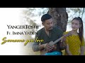 YangerToshi Ft Imna Yaden - Someone You Love