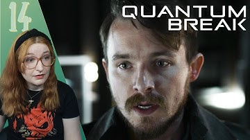 Control/Surrender & Lifeboat Protocol | QUANTUM BREAK [Part 14]