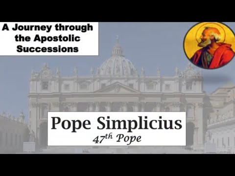 𝐀 𝐉𝐨𝐮𝐫𝐧𝐞𝐲 𝐭𝐡𝐫𝐨𝐮𝐠𝐡 𝐀𝐩𝐨𝐬𝐭𝐨𝐥𝐢𝐜 𝐒𝐮𝐜𝐜𝐞𝐬𝐬𝐢𝐨𝐧𝐬-Pope Simplicius (47th)