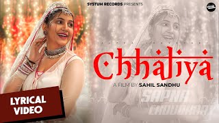 Chhaliya Lyrical Video Sapna Choudhary Ruchika Jangid Vivek Raghav New Haryanvi Song 2025