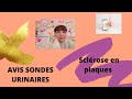 Sclrose en plaques tests et mon  avis sondes urinaires  sondage intermittent