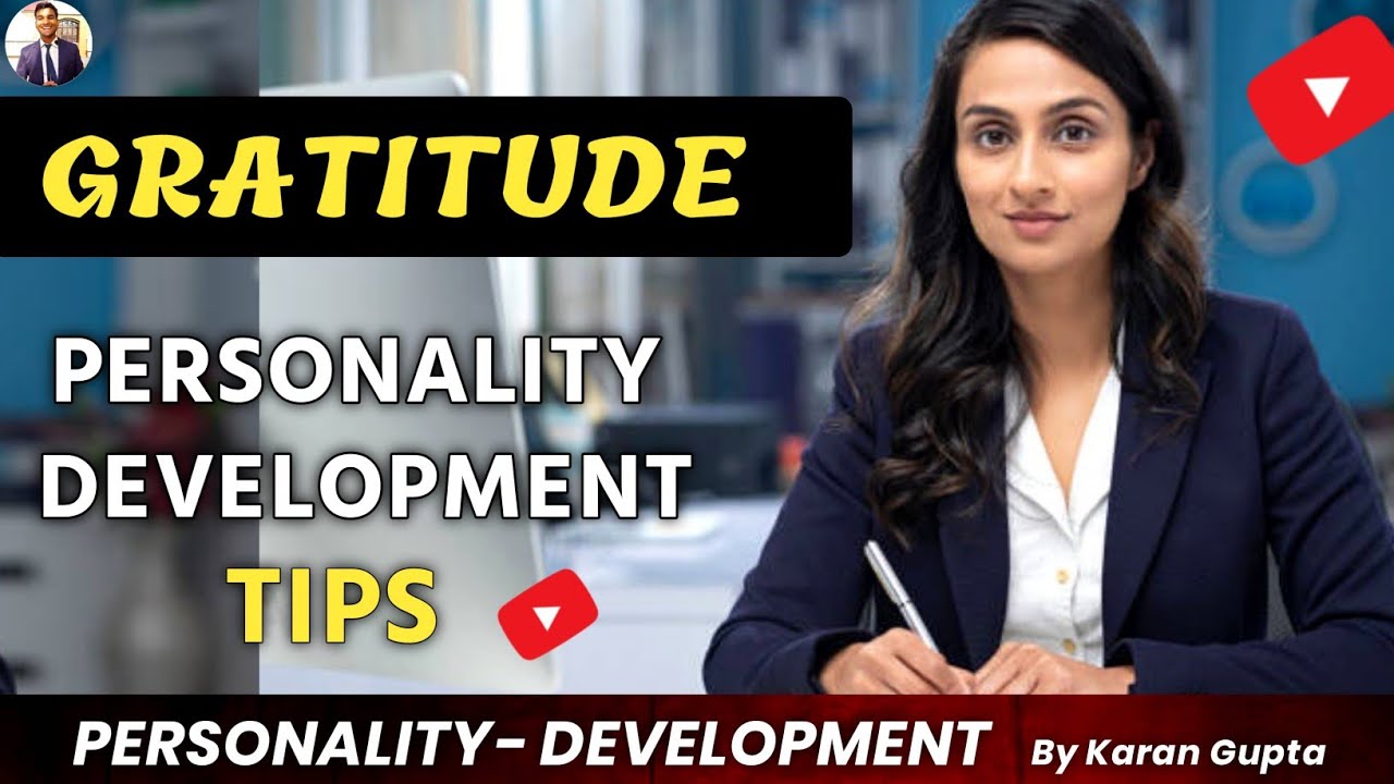 Powerful & Attractive Personality l Gratitude ll Personality development Tips in hindi 