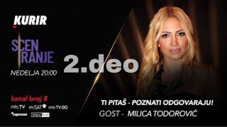 SCENIRANJE (2.deo) - Milica Todorović - Odrasle su zajedno, prijateljstvo koje traje 16 godina